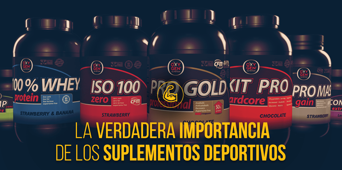 La VERDADERA Importancia de los SUPLEMENTOS DEPORTIVOS